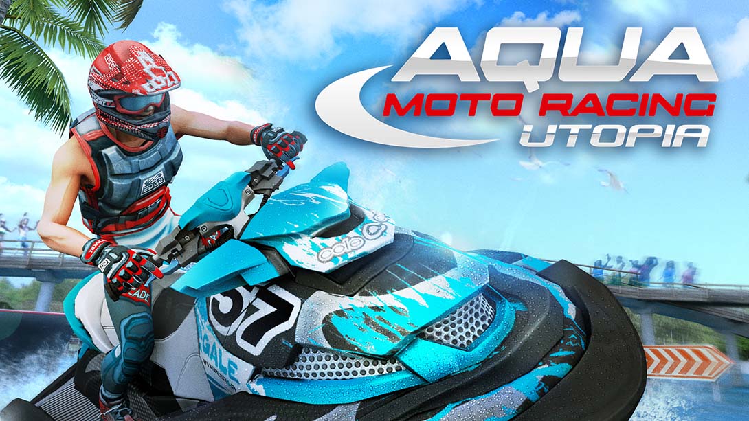 水上摩托竞速天堂 Aqua Moto Racing Utopia