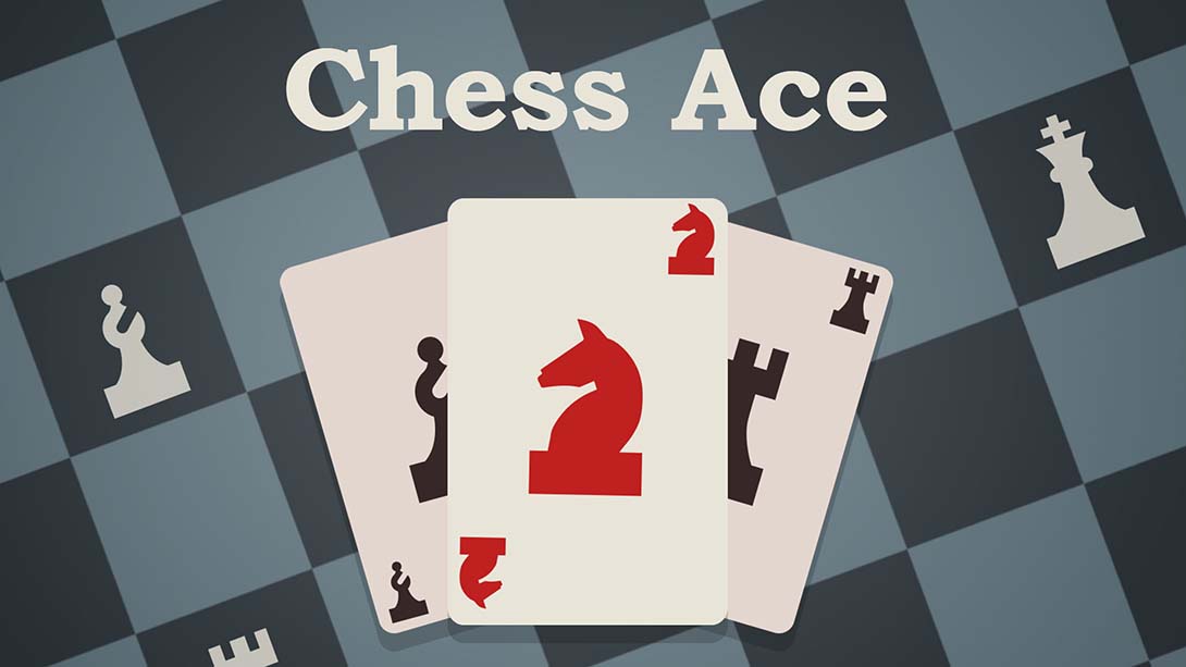 国际象棋王牌 Chess Ace