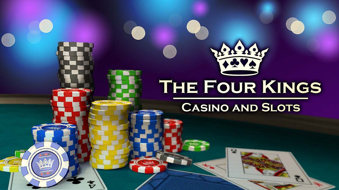 The Four Kings Casino and Slots