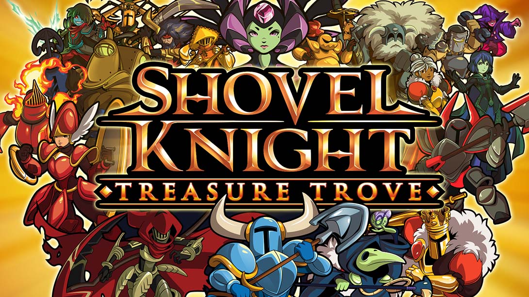 铲子骑士:无主珍宝 Shovel Knight: Treasure Trove