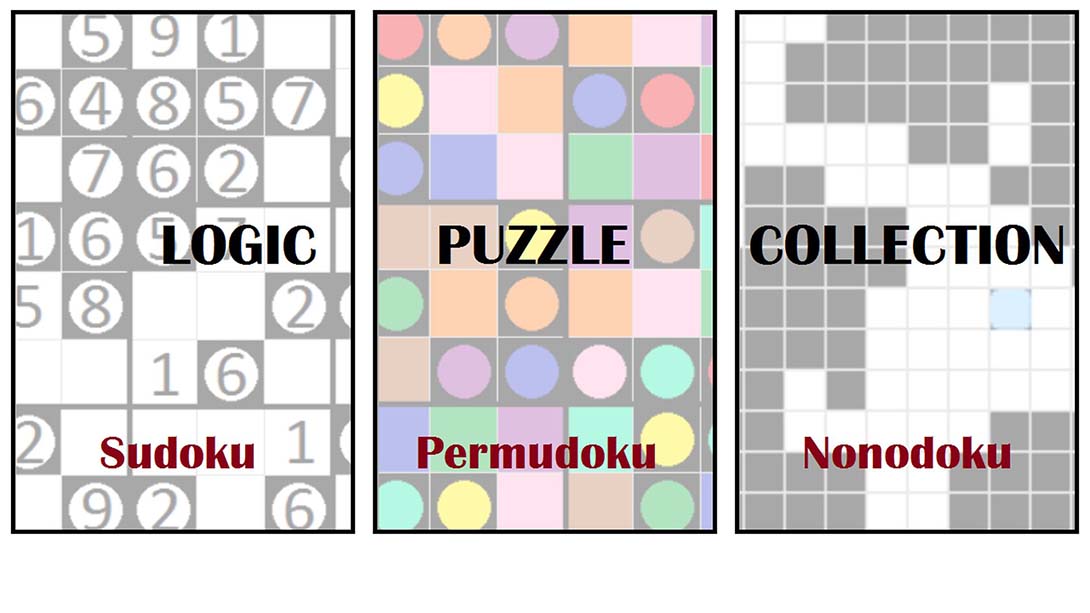 Logic Puzzle Collection: Sudoku - Permudoku - Nonodoku