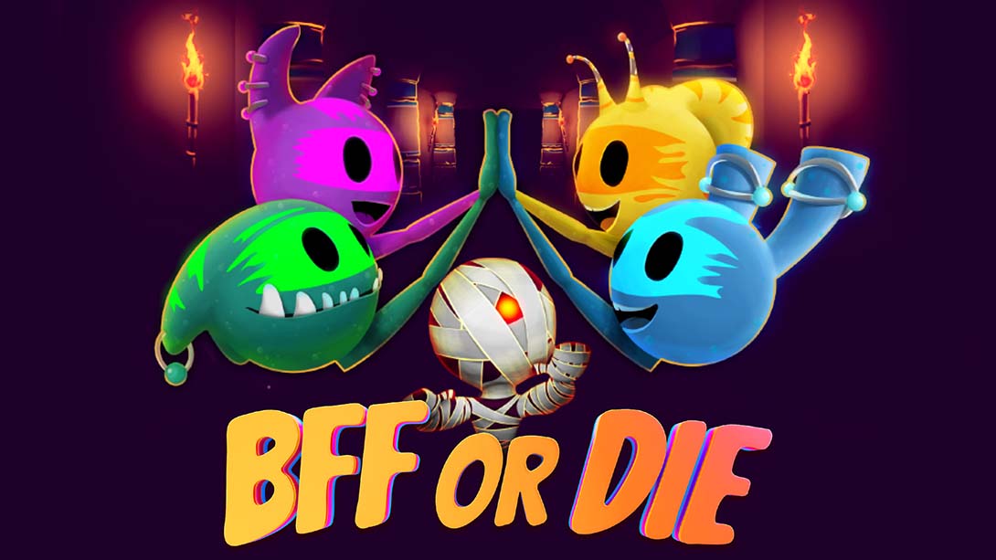 死党或死亡 BFF or Die