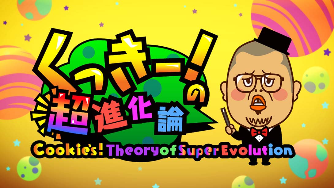 Cookies! Theory of Super Evolution