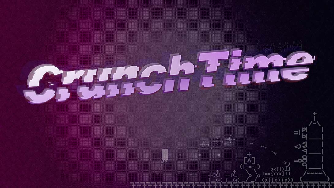 残业恶梦 CrunchTime