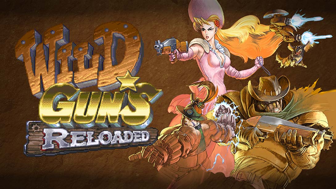 荒野之枪：重装上阵 WILD GUNS Reloaded