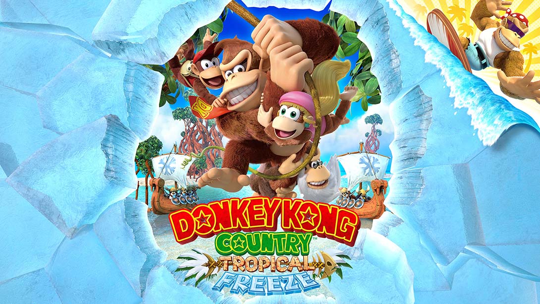 大金刚：热带寒流 Donkey Kong Country: Tropical Freeze