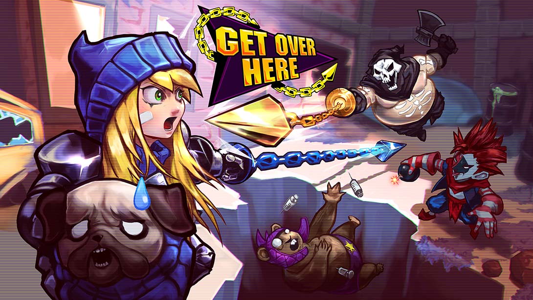 给我过来 Get Over Here