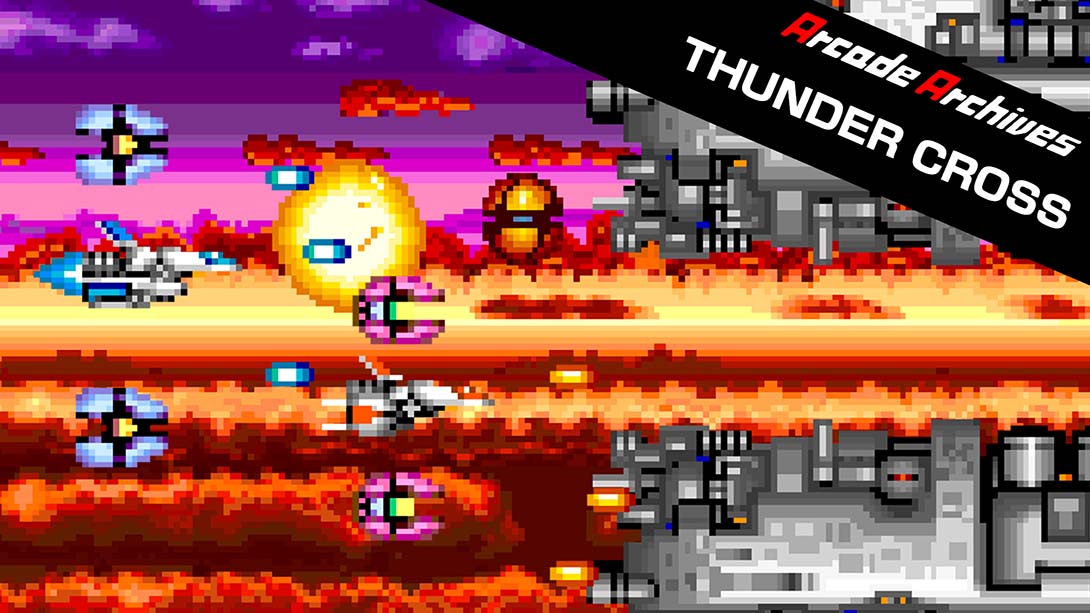 雷霆战机 Arcade Archives THUNDER CROSS