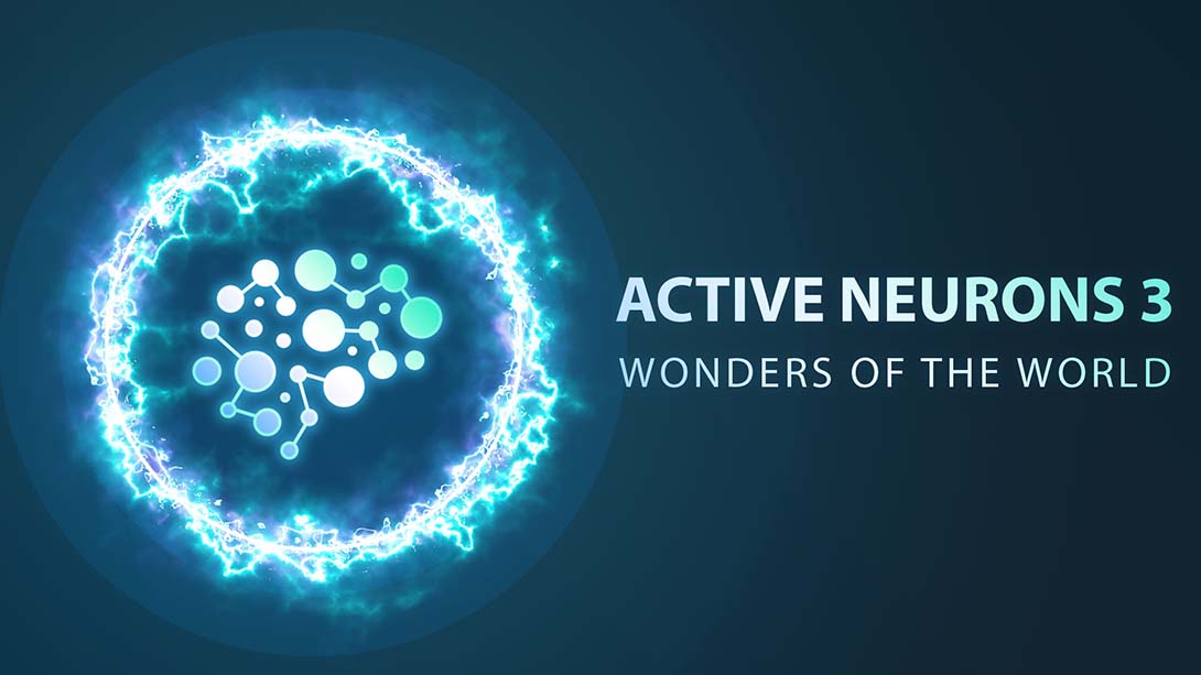 活跃神经元3 Active Neurons 3 Wonders Of The World