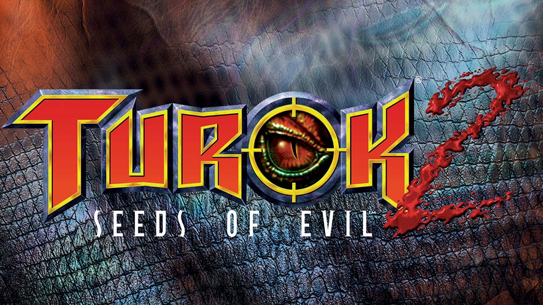 恐龙猎人2：邪恶之种 Turok 2 Seed of Evil