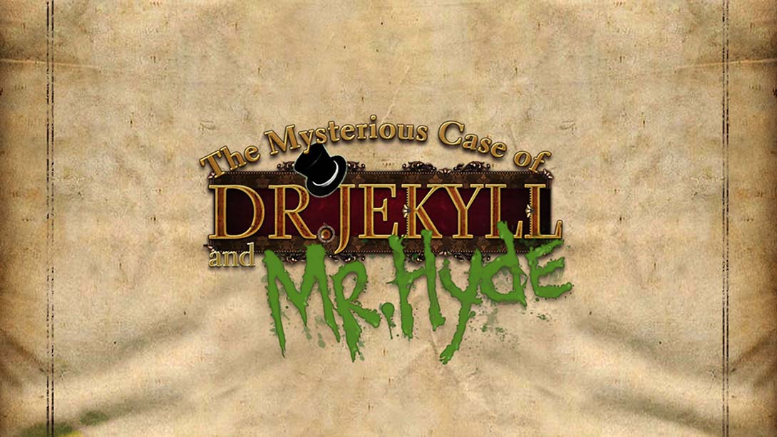 杰基尔博士神秘案件 The Mysterious Case of Dr.Jekyll and Mr.Hyde