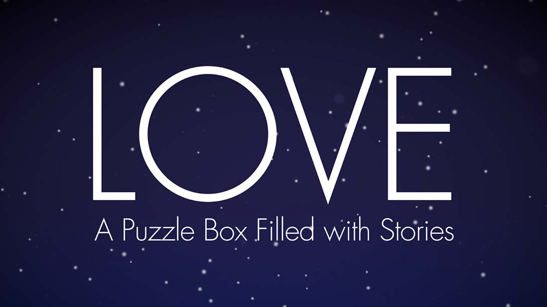 爱:一个充满故事的拼图盒子  LOVE A Puzzle Box Filled with Stories