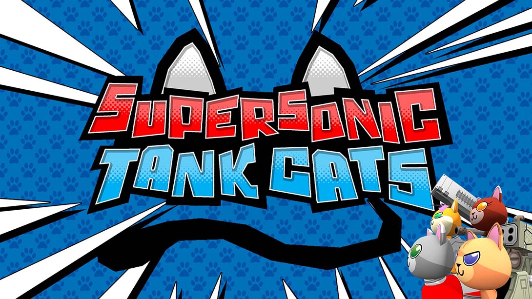 超音速坦克猫 Supersonic Tank Cats