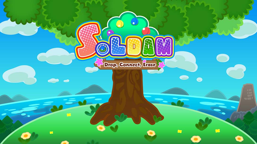 Soldam：开花宣言 SOLDAM Drop,Connect,Erase