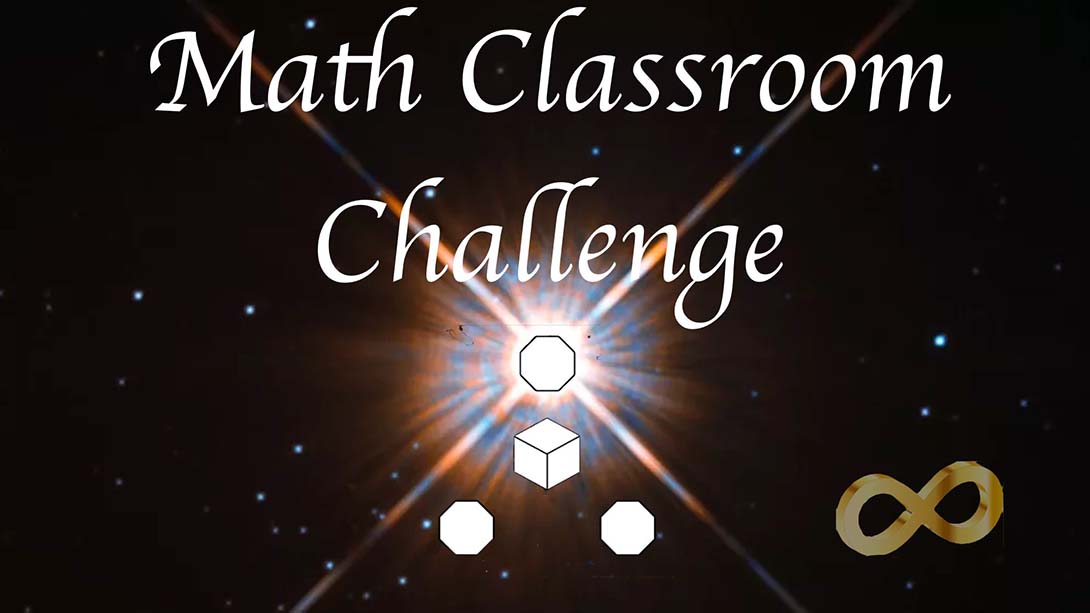 数学课堂挑战 Math Classroom Challenge