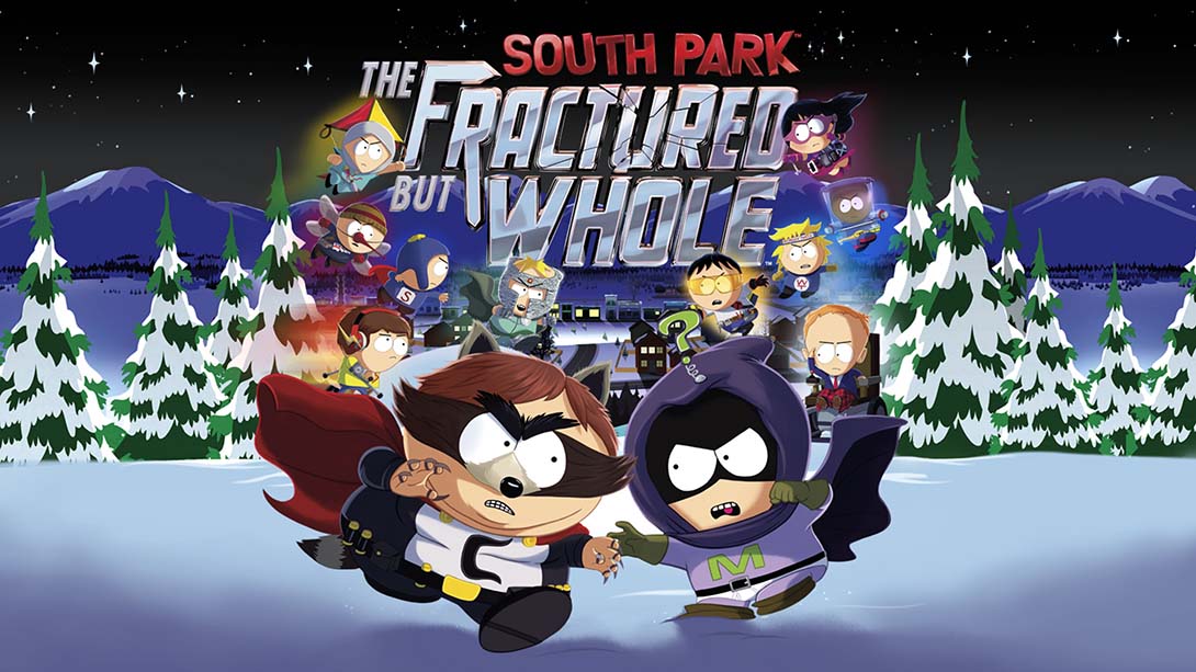 南方公园：完整破碎 South Park™: The Fractured But Whole™