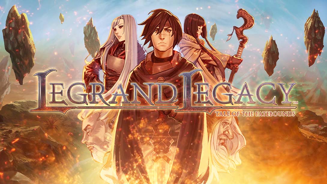 罗格朗的遗产：命运之歌 Legrand Legacy: Tale of the Fatebounds