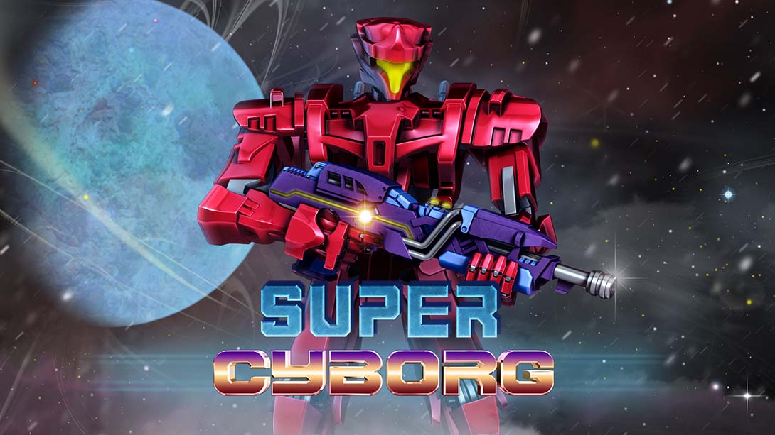 超级机器人 Super Cyborg