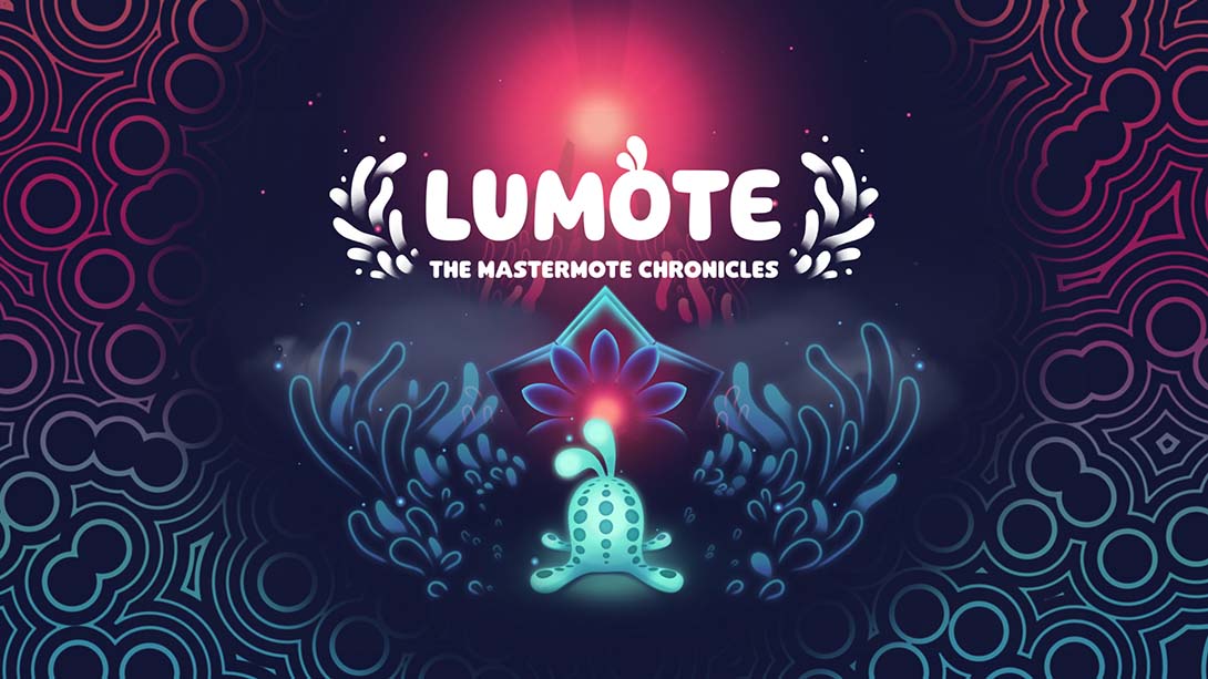 卢默特:赤灵主宰编年史 Lumote: The Mastermote Chronicles