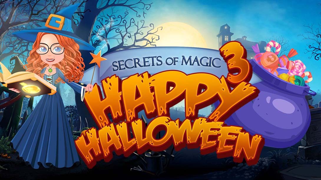 魔法的秘密3万圣节快乐 Secrets of Magic 3: Happy Halloween