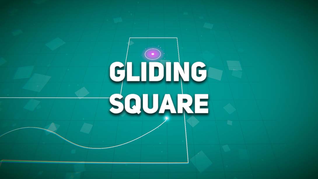 Gliding Square