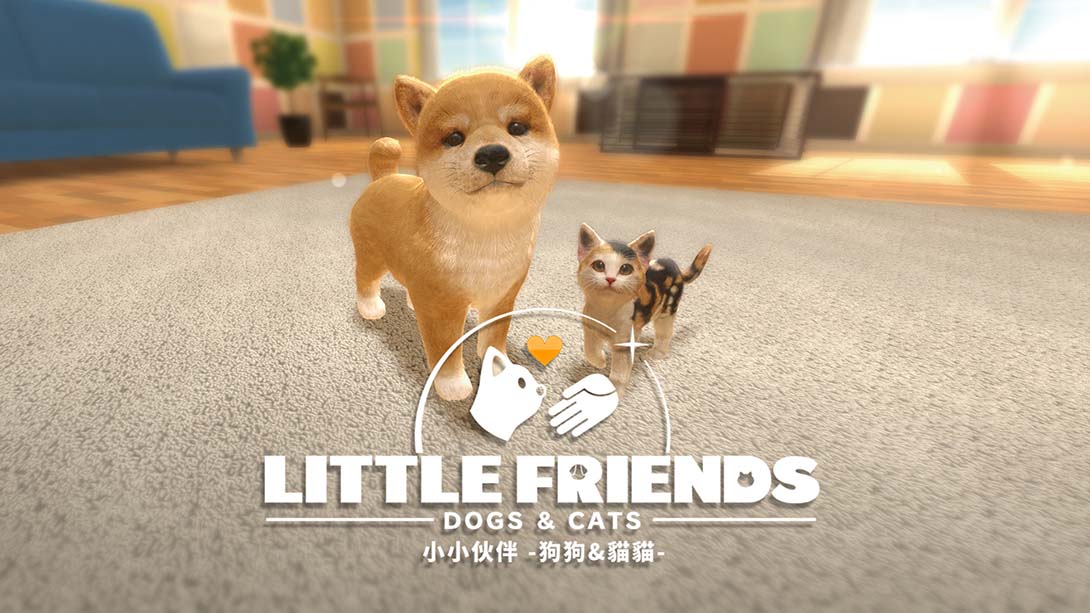 小小伙伴：狗狗与猫猫.LITTLE FRIENDS -DOGS & CATS-