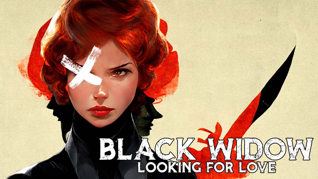 黑寡妇:寻找真爱 Black Widow: Looking for love