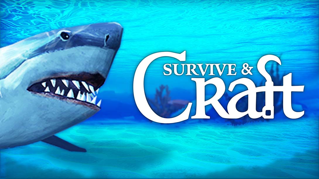 Survive & Craft