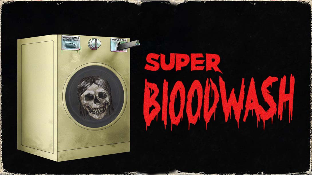 血洗 .Super Bloodwash