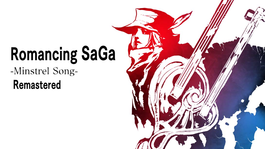 浪漫沙加：吟游诗人之歌 Romancing SaGa -Minstrel Song- Remastered