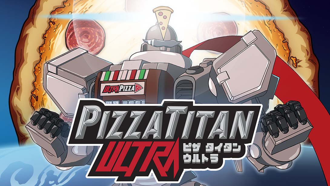 超级披萨泰坦 .Pizza Titan Ultra