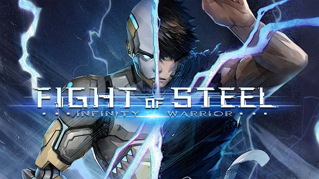 钢铁之斗:无限战士 Fight of Steel: Infinity Warrior