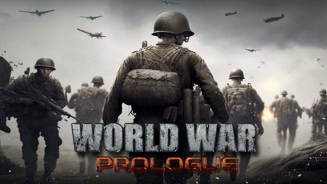 世界大战 序章 World War: Prologue