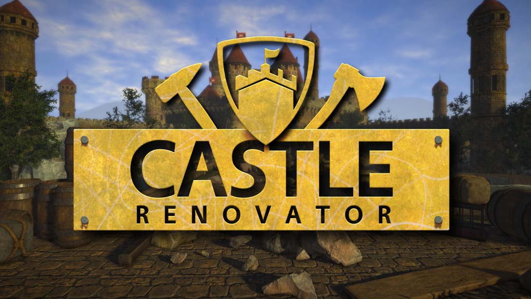 城堡翻新师 Castle Renovator