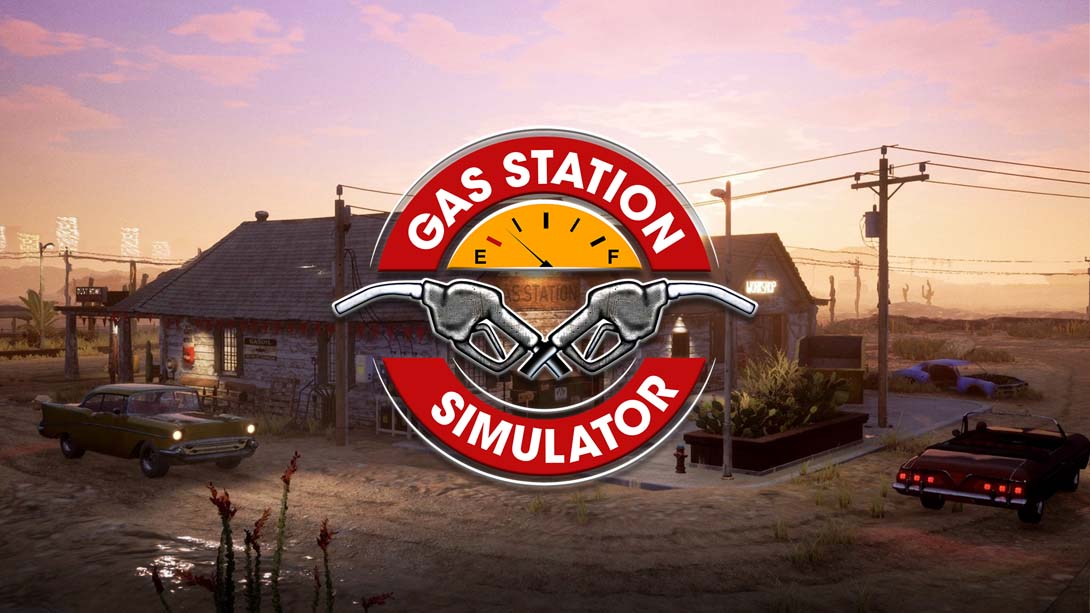 加油站大亨 .Gas Station Simulator