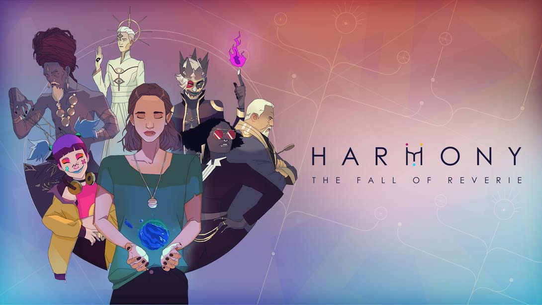 调和女神:幻梦殒落 Harmony: The Fall of Reverie