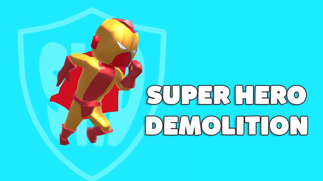 超级英雄拆迁 Super Hero Demolition