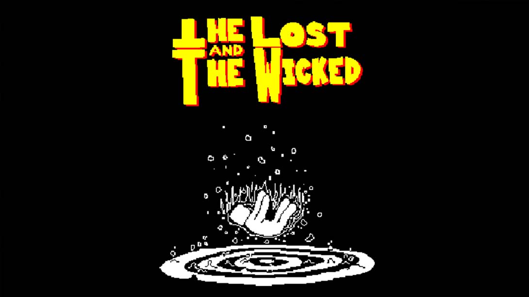 迷失者与恶人 The Lost And The Wicked