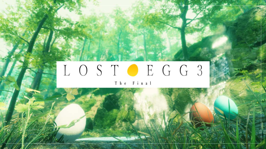 遗失的蛋：最终章 LOST EGG 3: The Final