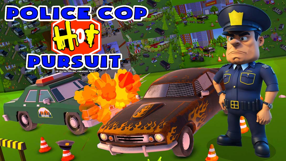 警察追捕-赛车驾驶模拟器真实 Police Cop Hot Pursuit - Car Racing Driving Simulator Real