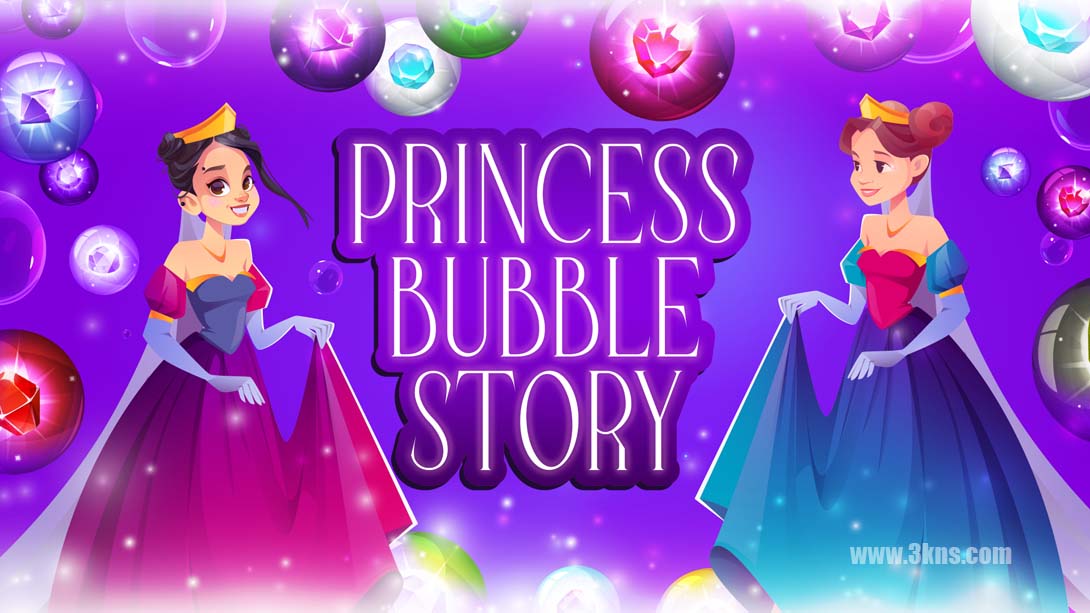 泡泡公主的故事 .Princess Bubble Story