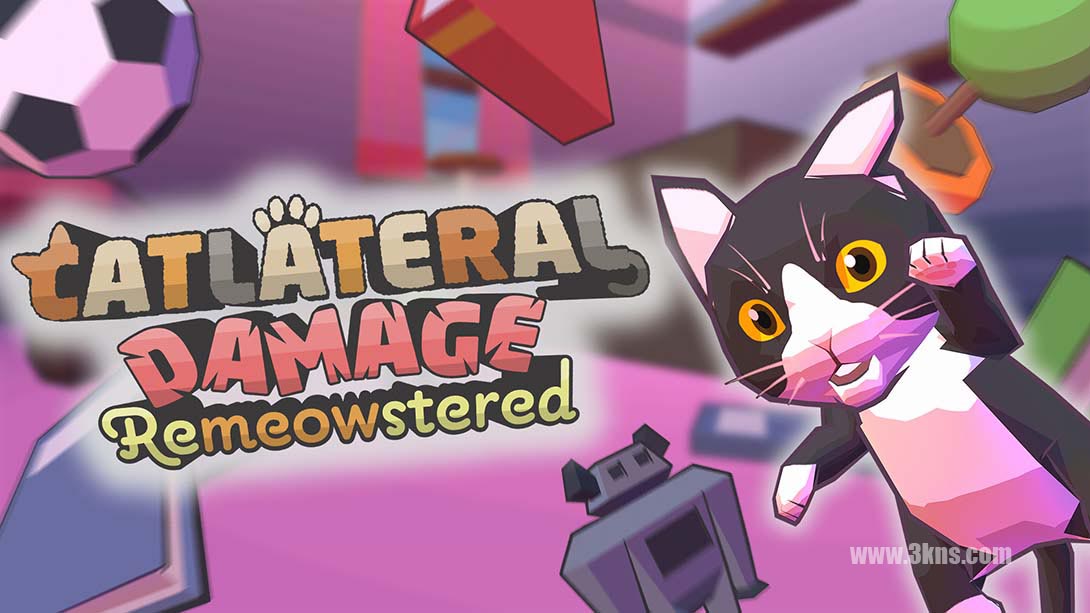 暴力喵喵拳：重喵版 .Catlateral Damage: Remeowstered