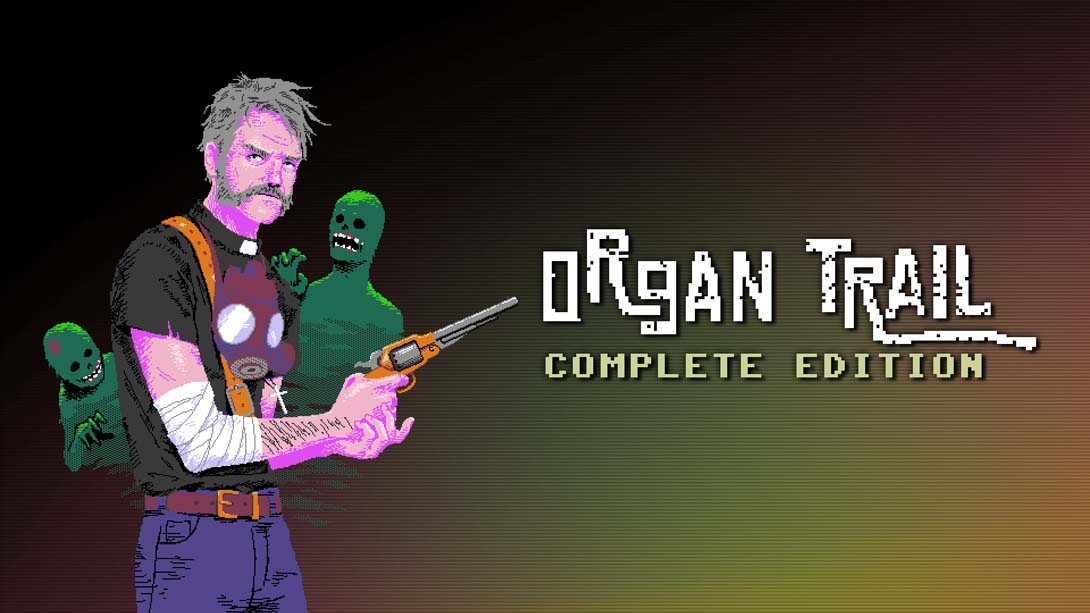 【美版】僵尸之路 完全版 Organ Trail Complete Edition