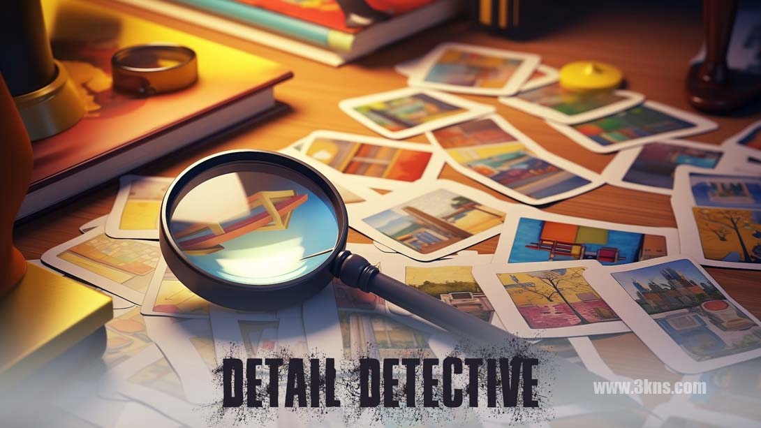 细节侦探 Detail Detective