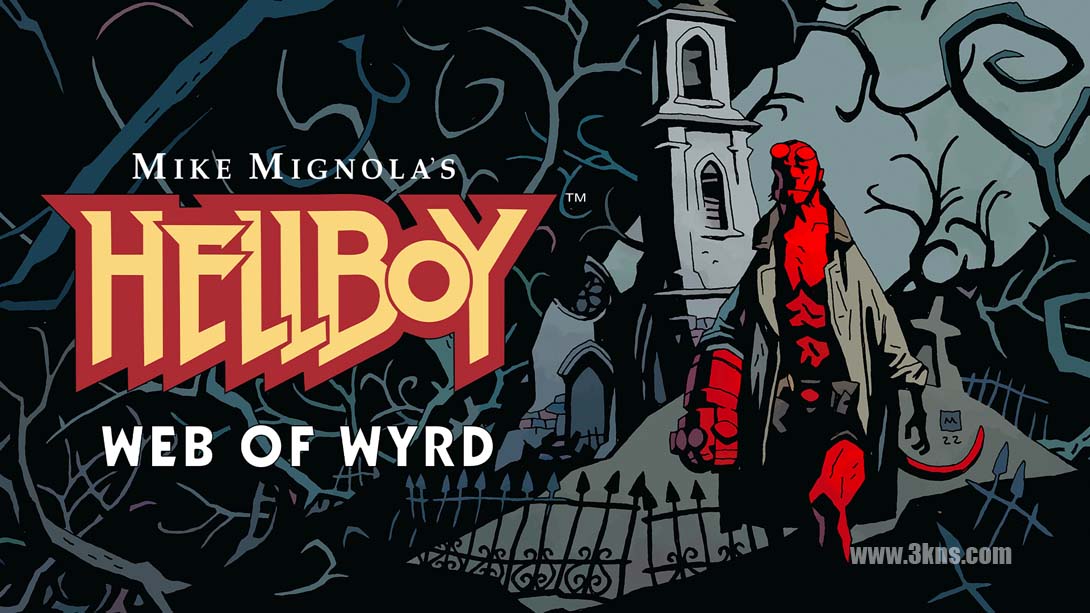 地狱男爵 怀尔德之网 .Hellboy Web of Wyrd