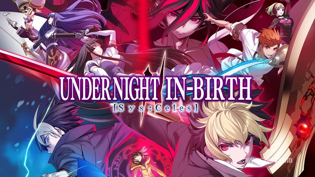 【英版】夜下降生2 Sys Celes .UNDER NIGHT IN-BIRTH II Sys Celes