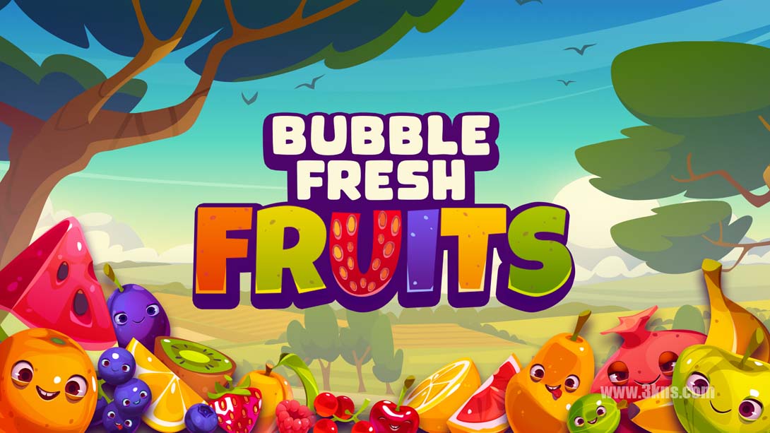 【美版】新鲜水果泡泡 .Bubble Fresh Fruits