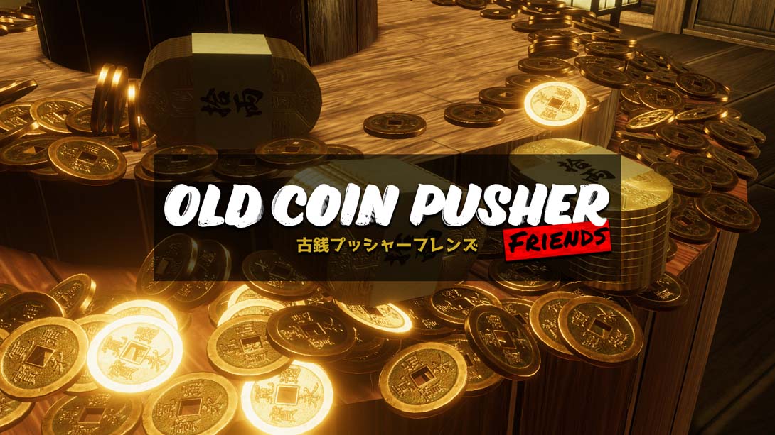 【美版】老推币机的朋友们 .Old Coin Pusher Friends