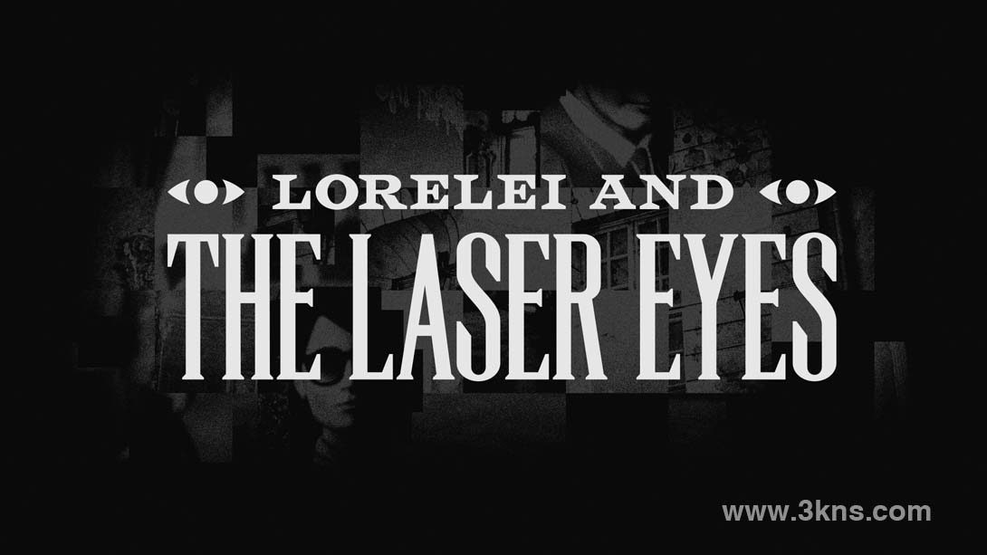 【美版】罗蕾莱和激光眼 .Lorelei and the Laser Eyes