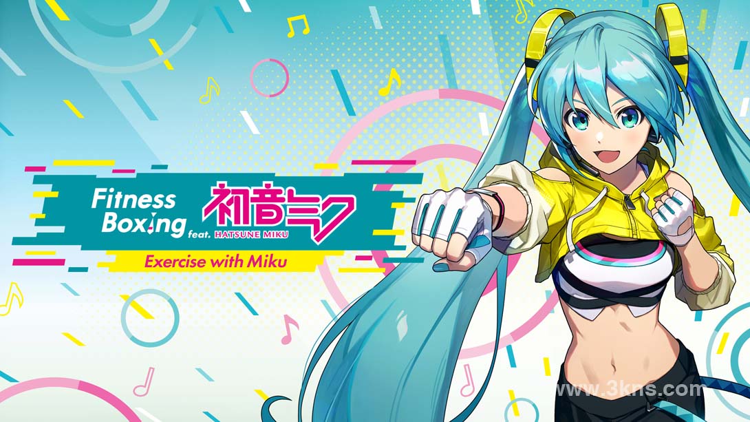 【港版】有氧拳击 feat.初音未来-和初音未来一起锻炼- .Fitness Boxing feat. HATSUNE MIKU